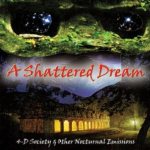 A Shattered Dream - 4-D Society & Other Nocturnal Emissions cover art
