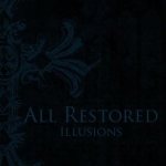 All Restored - Illusions