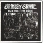 Unholy Grave - Death Comes From Nowhere cover art