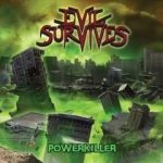 Evil Survives - Powerkiller cover art