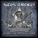 Suicidal Tendencies - No Mercy Fool!/The Suicidal Family cover art