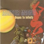 Monster Magnet - Dopes to Infinity cover art