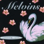Melvins - Stoner Witch cover art