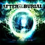 After the Burial - In Dreams