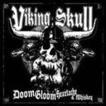 Viking Skull - Doom Gloom Heartache & Whiskey cover art