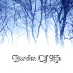 Burden Of Life - Burden of Life cover art