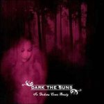 Dark The Suns - In Darkness Comes Beauty cover art