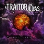 A Traitor Like Judas - Entimes cover art