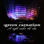 Green Carnation - A Night Under the Dam cover art