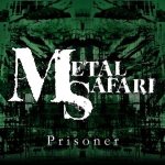 Metal Safari - Prisoner cover art