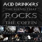 Acid Drinkers - The Hand That Rocks the Coffin cover art