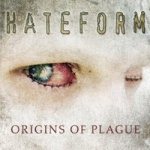 Hateform - Origins of Plague cover art