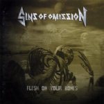Sins of Omission - Flesh on Your Bones cover art