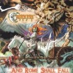 Cauldron Born - ...And Rome Shall Fall cover art