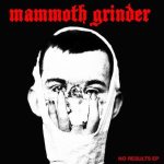 Mammoth Grinder - No Results cover art