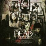 Demonlord - Only the Dead Are Safe cover art