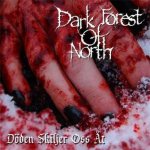 Dark Forest of North - Döden Skiljer Oss Åt cover art