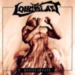 Loudblast - Disincarnate cover art