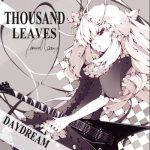 Thousand Leaves - Daydream cover art