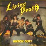 Living Death - Watch Out cover art