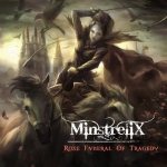 MinstreliX - Rose Funeral of Tragedy cover art
