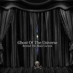 CETI - Ghost of the Universe - Behind the Black Curtain