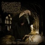 Incinerating Prophecies - Slay the Damned Impostor cover art