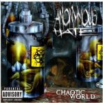 Anonymous Hate - Chaotic World cover art