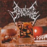 Absolute Disgrace - Corpse Kingdom