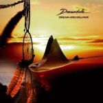 Dreamtide - Dream and Deliver cover art