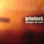Grimlock - Songs of Self cover art