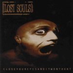 Lost Souls - Closeyoureyes anditwonthurt cover art