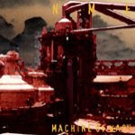 N.M.E. - Machine of War cover art