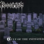 Pessimist - Cult of the Initiated cover art