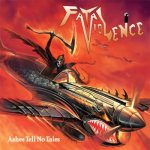 Fatal Violence - Ashes Tell No Tales cover art
