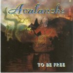 Avalanche - To Be Free cover art