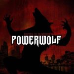 NIGHT OF THE WEREWOLVES LYRICS by POWERWOLF: When I'm crawling through