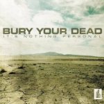 Bury Your Dead - It's Nothing Personal cover art