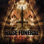 Rose Funeral - Crucify.Kill.Rot. cover art