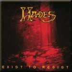 Hades - Exist to Resist cover art