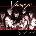 Vampyr - Cry Out for Metal cover art