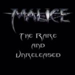 Malice - The Rare and Unreleased cover art