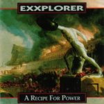 Exxplorer - A Recipe for Power cover art