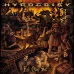 Hypocrisy - Hell over Sofia - 20 Years of Chaos and Confusion cover art