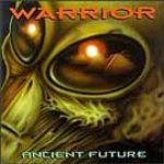 Warrior - Ancient Future cover art