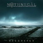 Nothnegal - Decadence cover art
