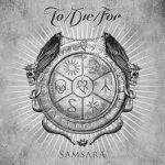 To/Die/For - Samsara cover art