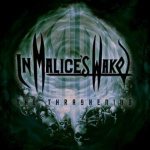 In Malice's Wake - The Thrashening cover art