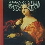 Moon of Steel - Passions
