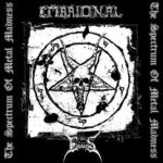 Embrional / Empheris - The Spectrum of Metal Madness